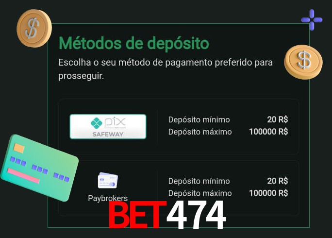 O cassino bet474 oferece uma grande variedade de métodos de pagamento